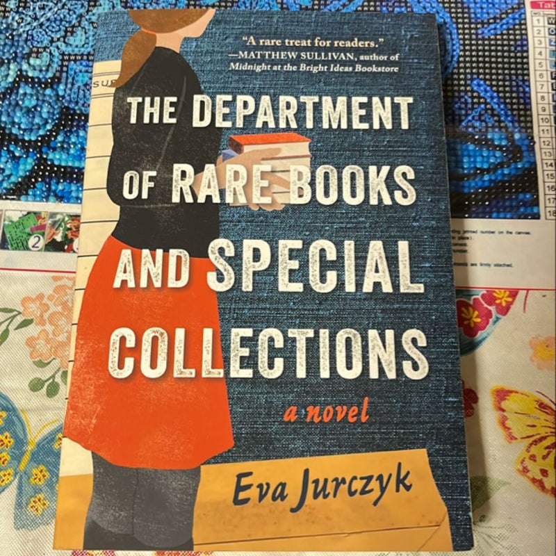 The Department of Rare Books and Special Collections