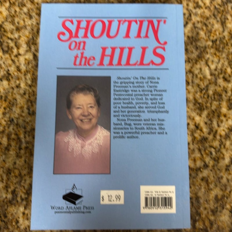 Shoutin' on the Hills