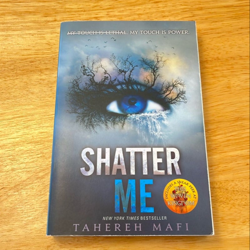 Shatter Me