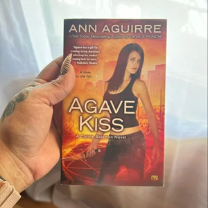 Agave Kiss