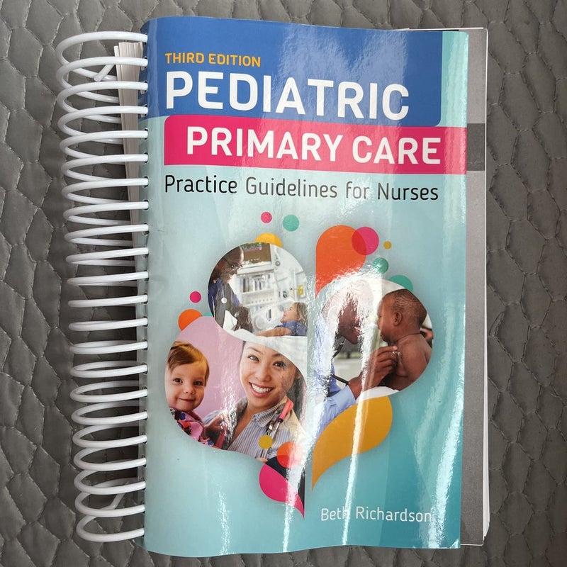 Pediatric Primary Care Practice Guidelines for Nurses