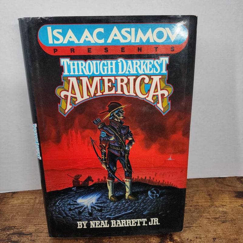 Isaac Asimor Presents Through Darkest America