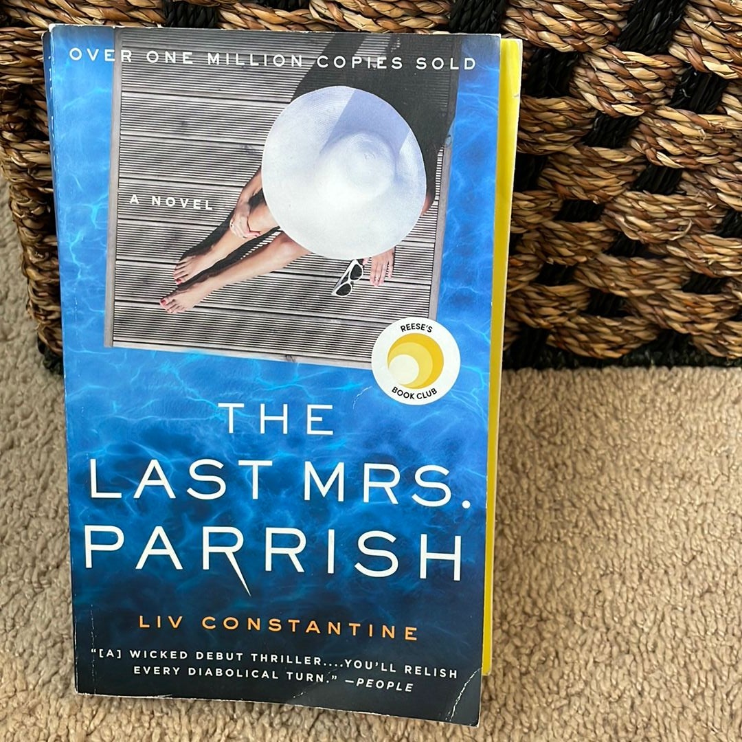 The Last Mrs. Parrish by Liv Constantine, Paperback Pangobooks