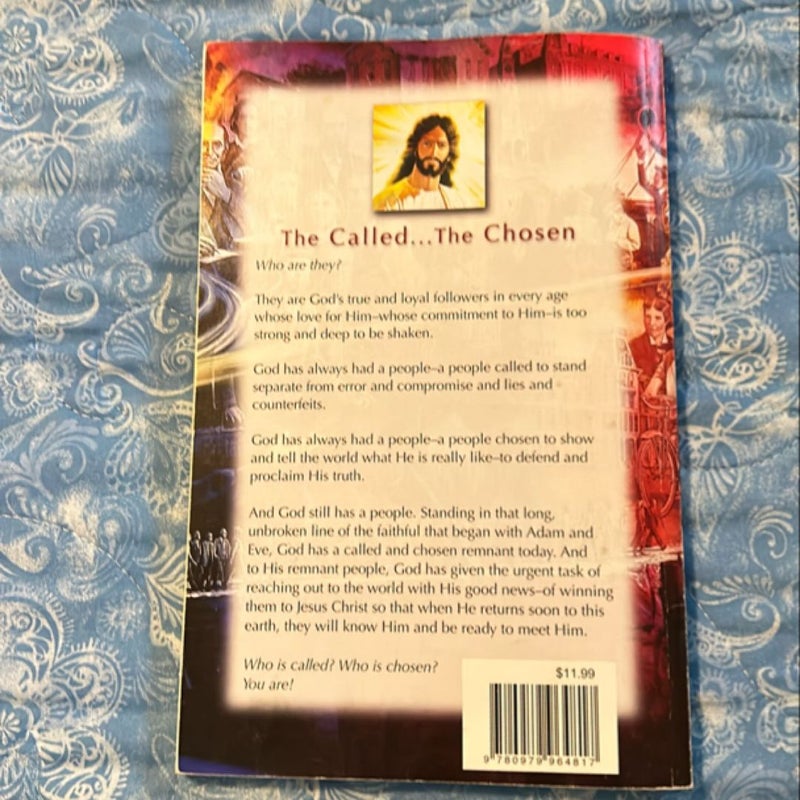 The Called the Chosen