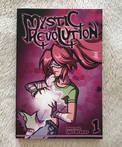 Mystic Revolution Vol. 1