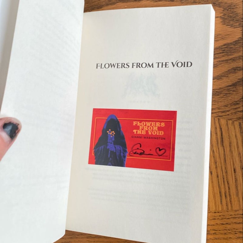 *Signed* Flowers from the Void