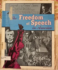 The Freedom of Speech in America