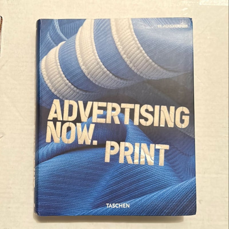 Advertising now print