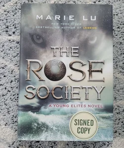 Signed Copy of The Rose Society 