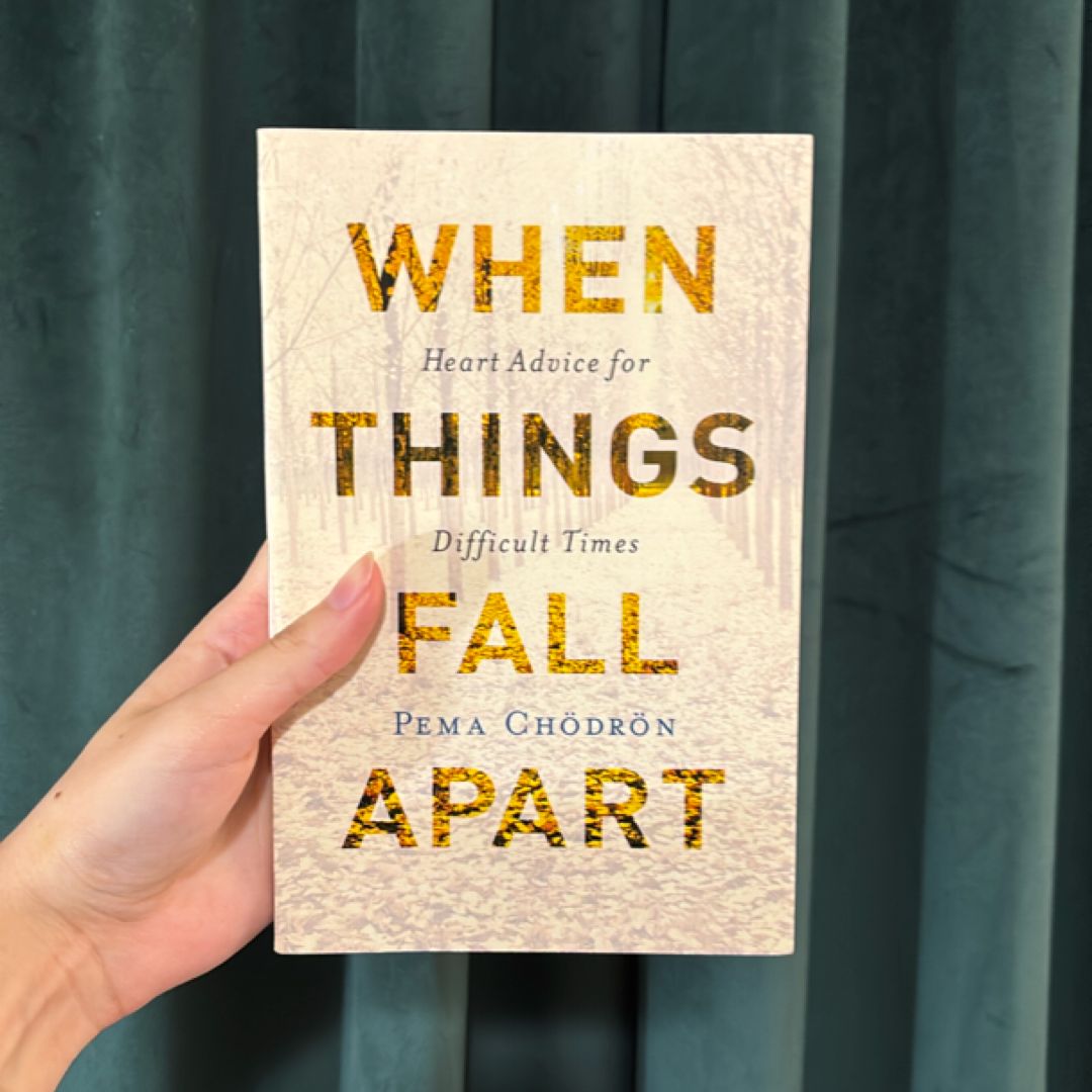 When Things Fall Apart