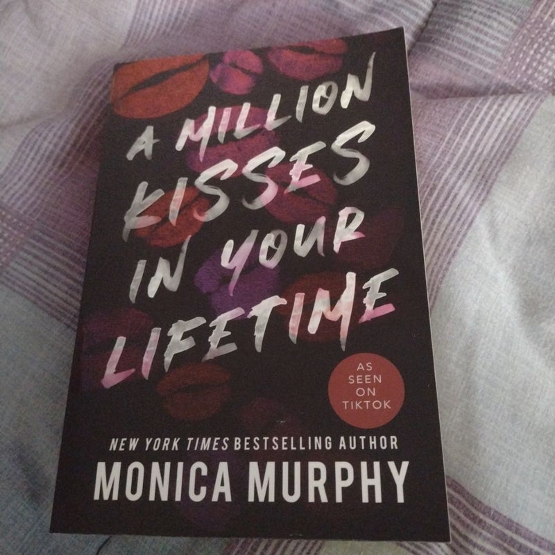 A Million Kisses in Your Lifetime