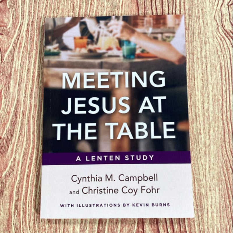 Meeting Jesus at the Table