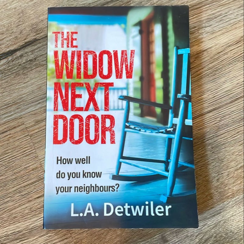 SIGNED The Widow Next Door