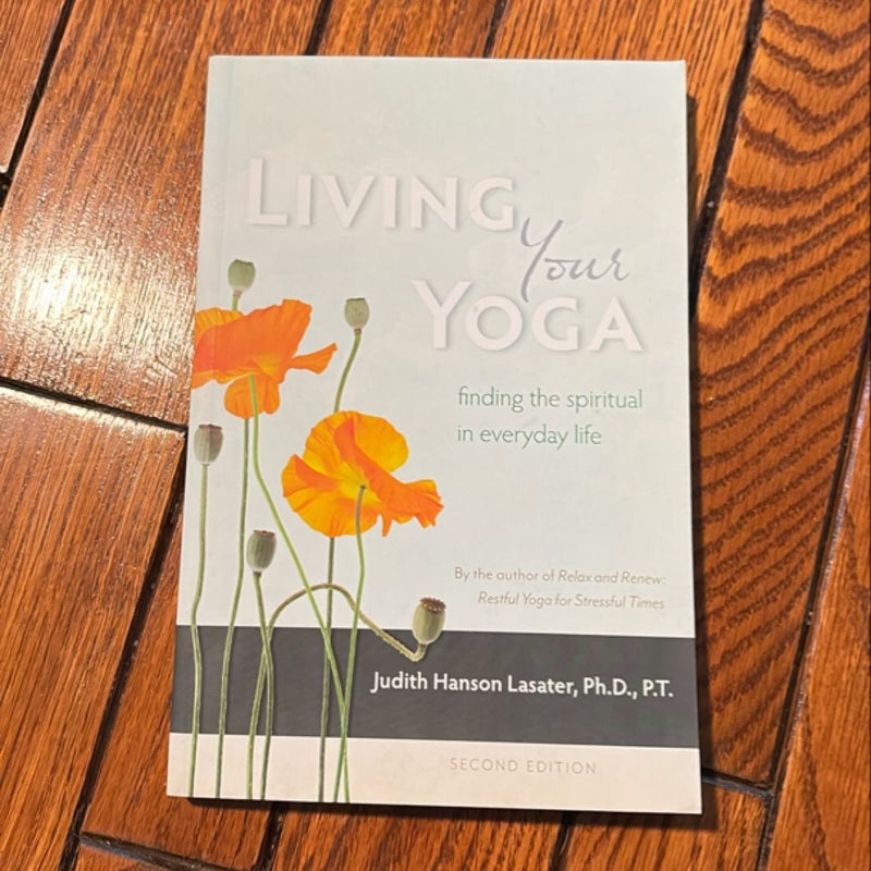 Living Your Yoga