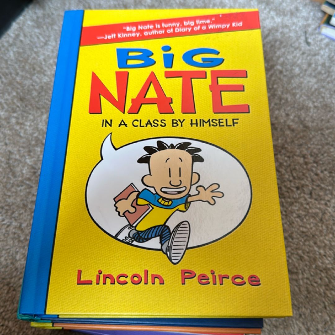 Big Nate: in a Class by Himself