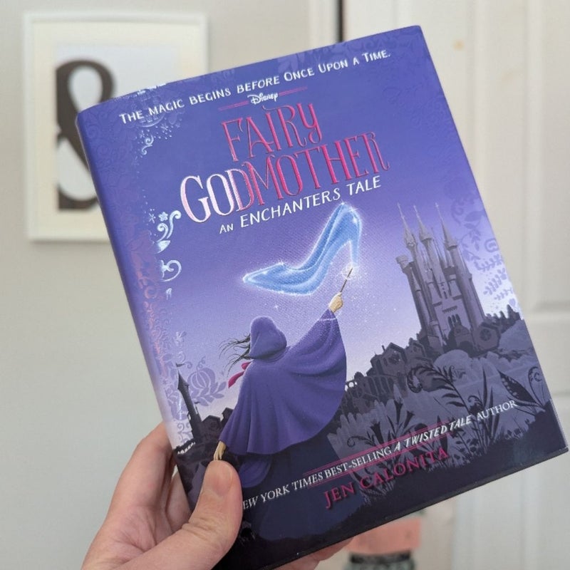 Fairy Godmother: an Enchanters Tale