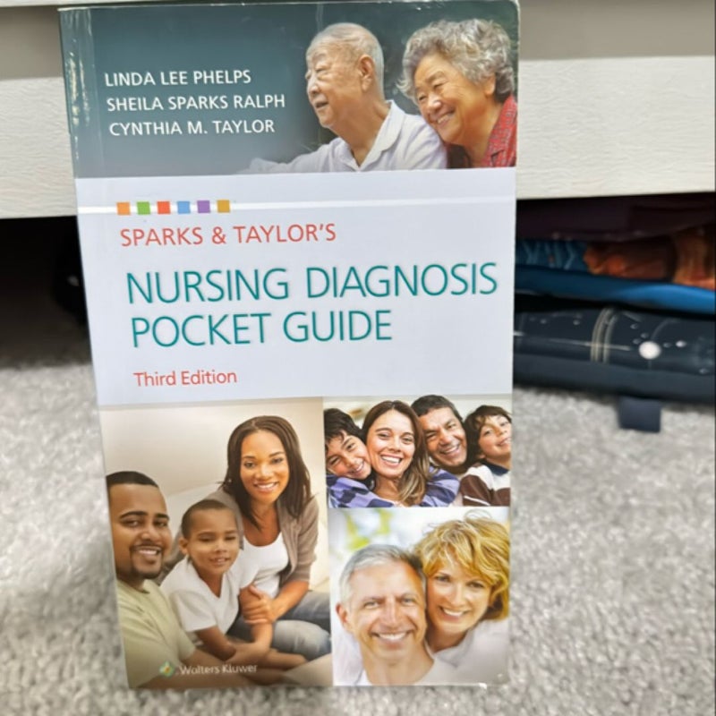 Sparks and Taylor's Nursing Diagnosis Pocket Guide