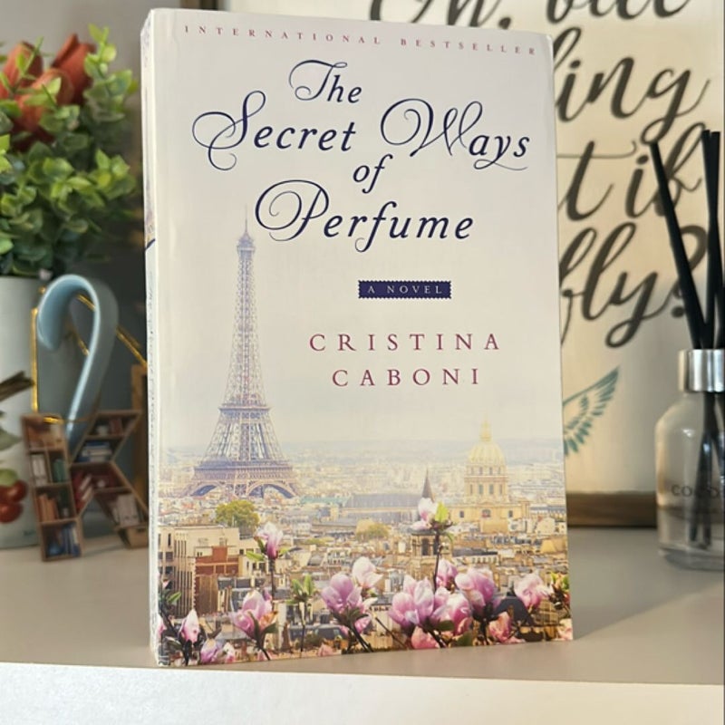 The Secret Ways of Perfume