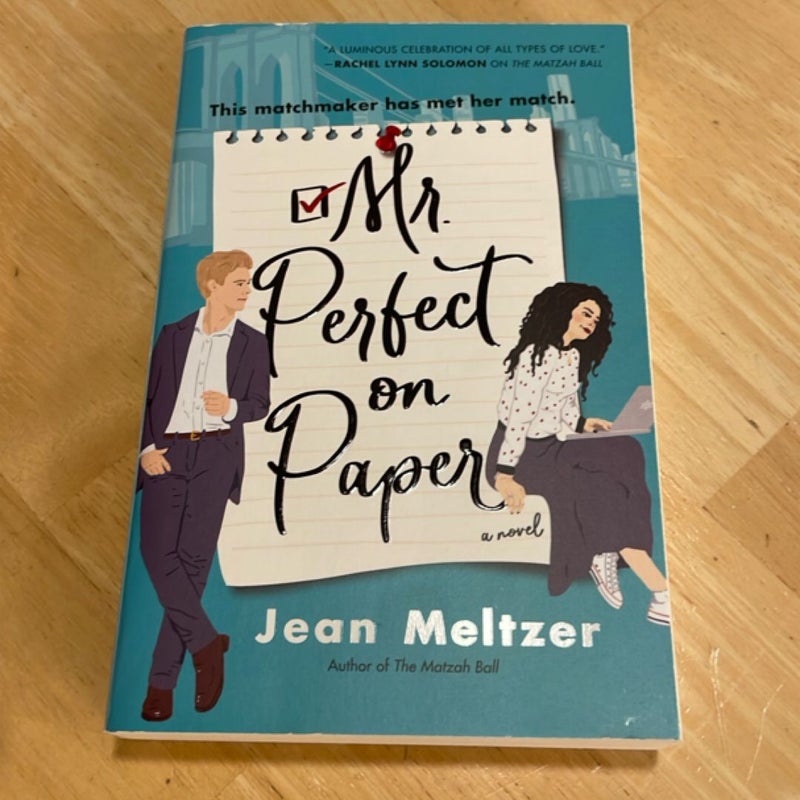 Mr. Perfect on Paper