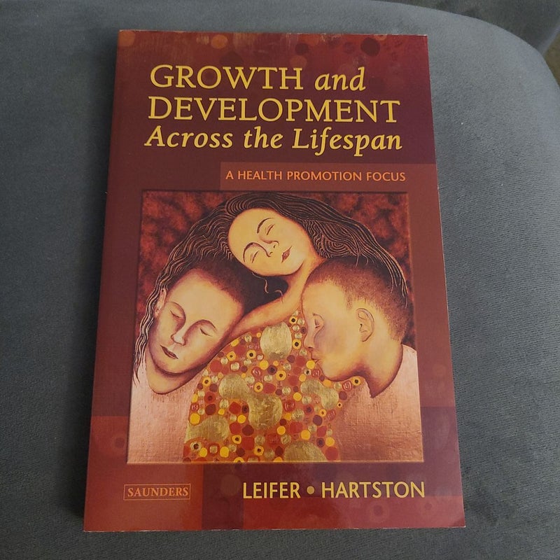 Growth and Development Across the Lifespan