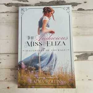 The Audacious Miss Eliza