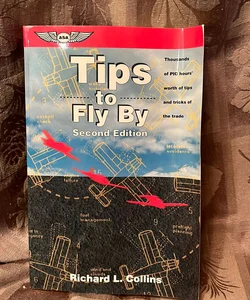Tips to Fly By