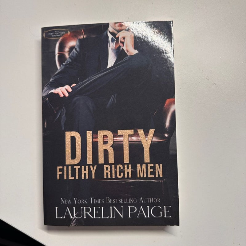 Dirty Filthy Rich Men