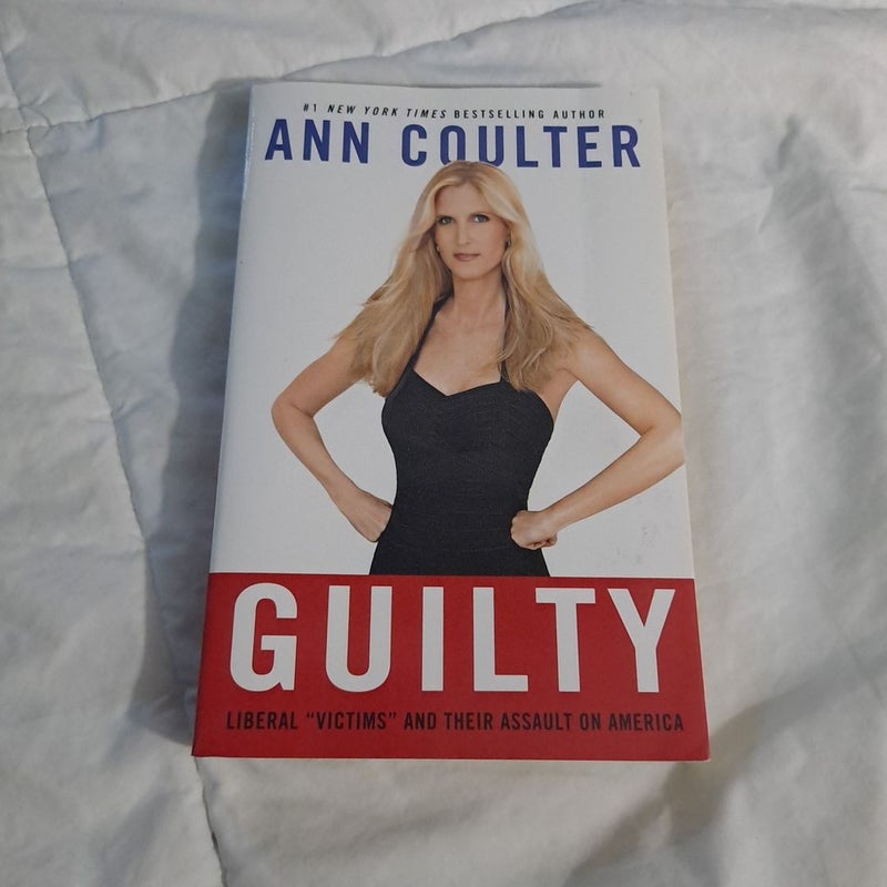 Guilty by Ann Coulter paperback 2009 copy