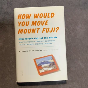 How Would You Move Mount Fuji?