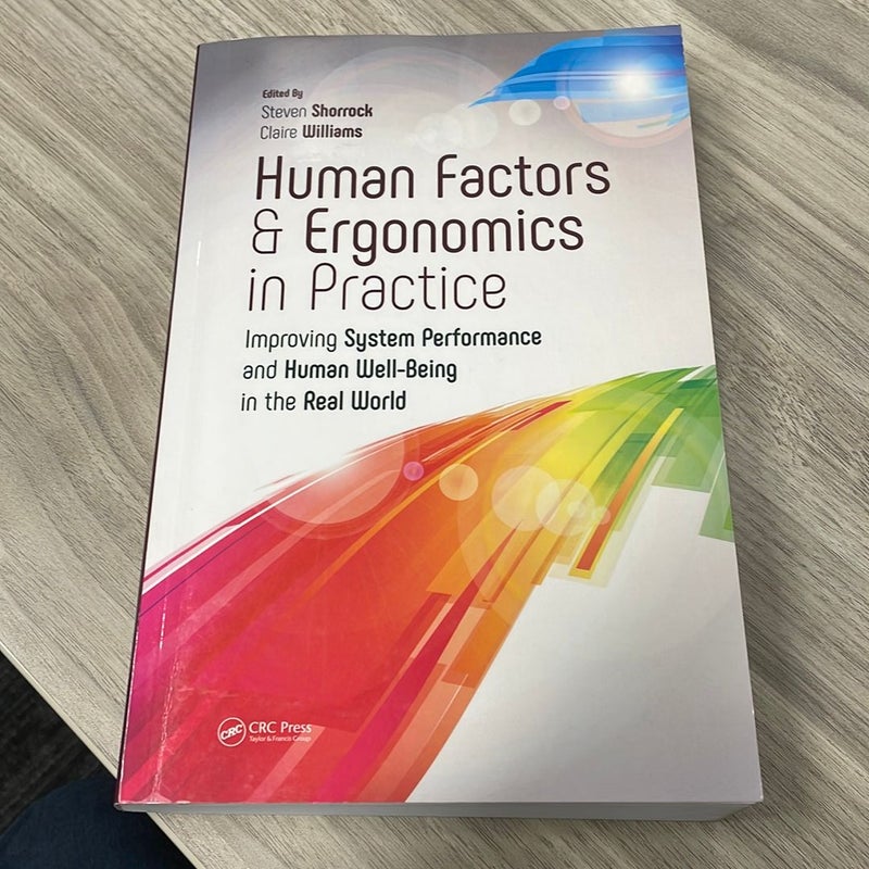 Human Factors and Ergonomics in Practice