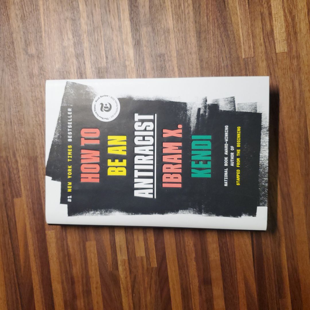 How to Be an Antiracist