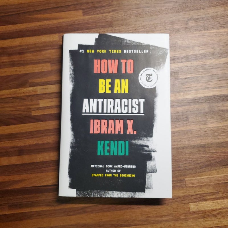 How to Be an Antiracist