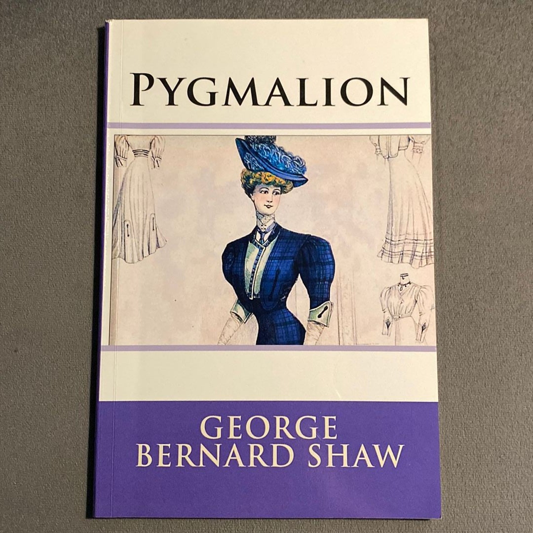 Pygmalion