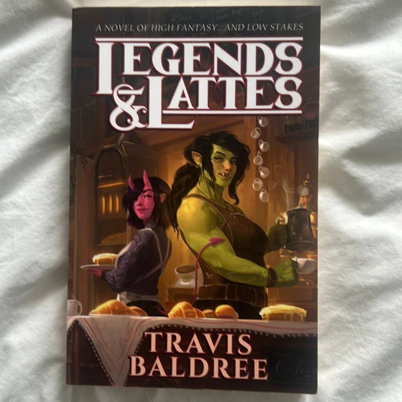 Legends & Lattes: A Novel of High Fantasy and Low Stakes : Baldree