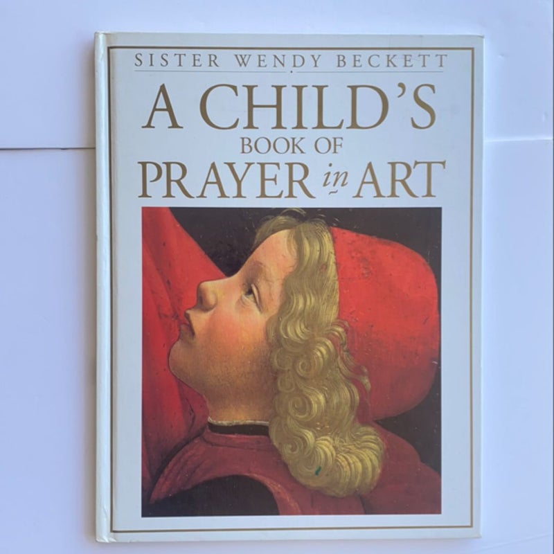 A Child's Book of Prayer in Art