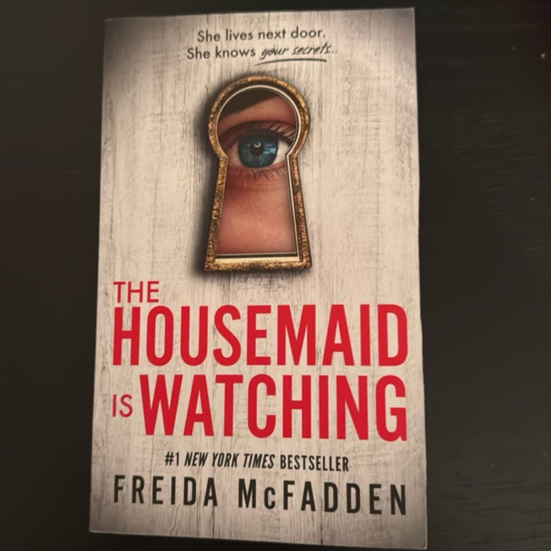 The Housemaid Is Watching