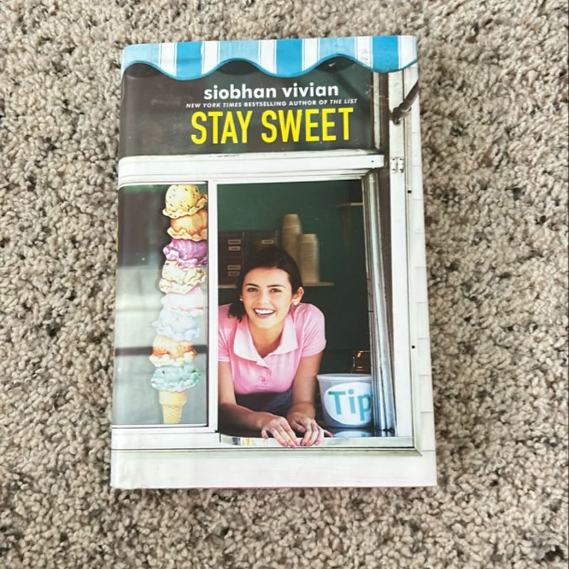 Stay Sweet