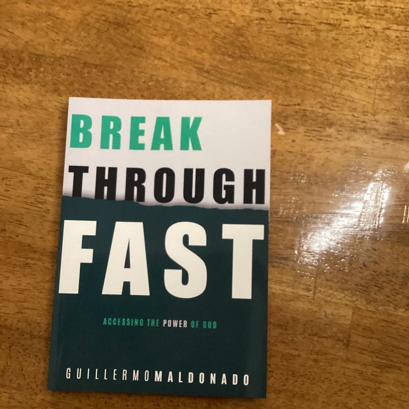 Breakthrough Fast