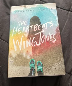 The Heartbeats of Wing Jones (Signed Edition)