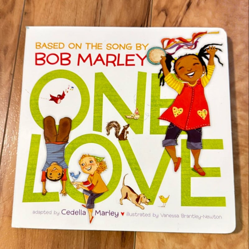 One Love (Music Books for Children, African American Baby Books, Bob Marley Book for Kids)