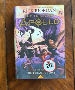 The Tyrant's Tomb (the Trials of Apollo, Book Four)