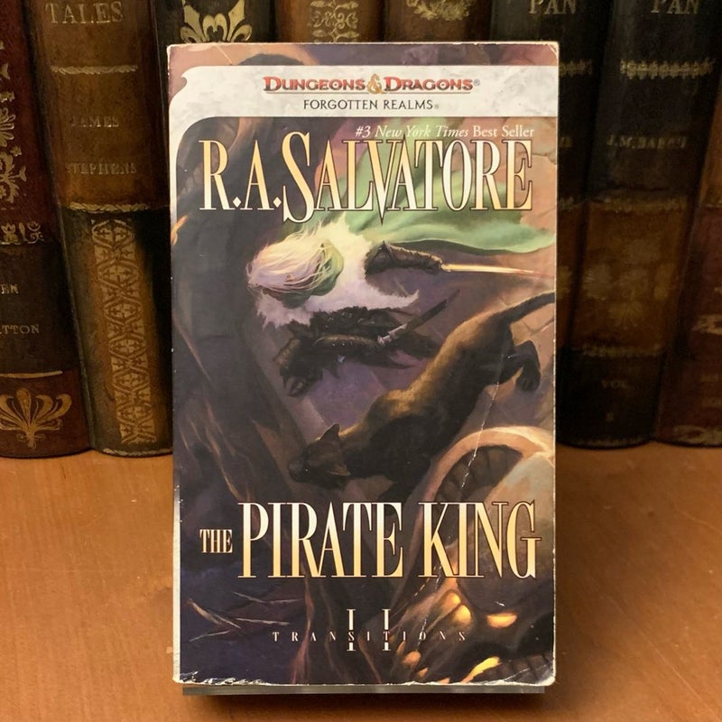 The Pirate King, Legend of Drizzt, Transitions 2
