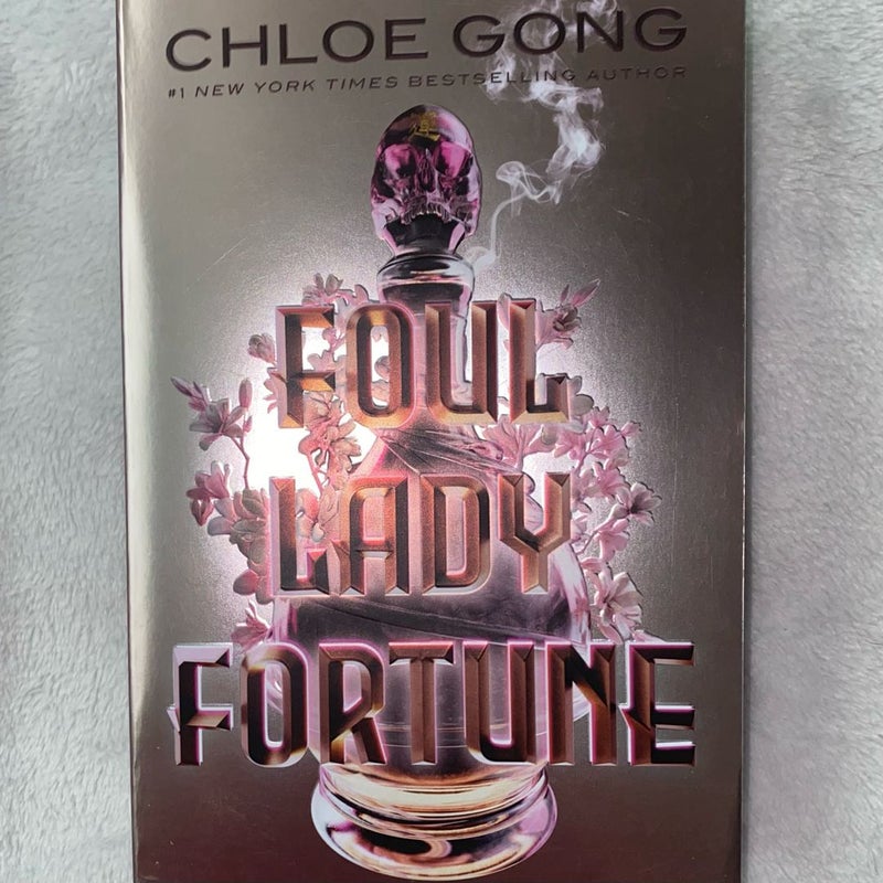 Foul Lady Fortune by Chloe Gong