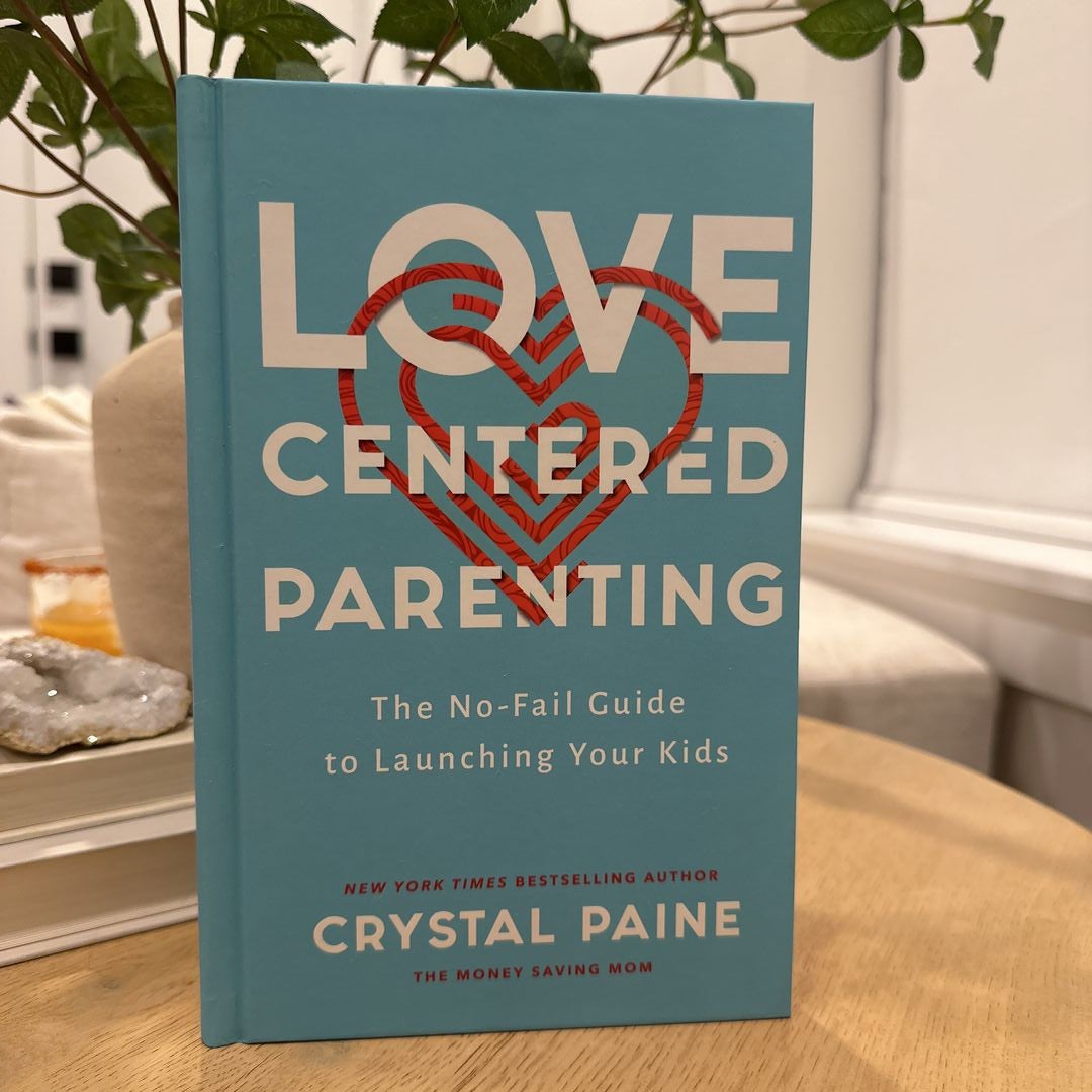 Love-Centered Parenting