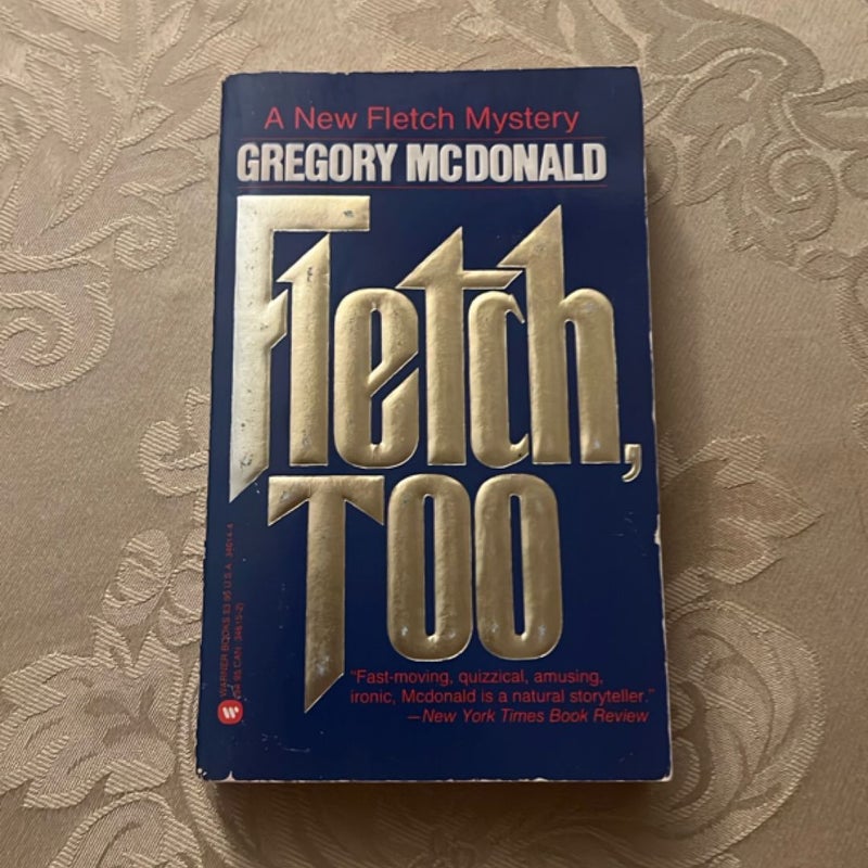 Fletch, too