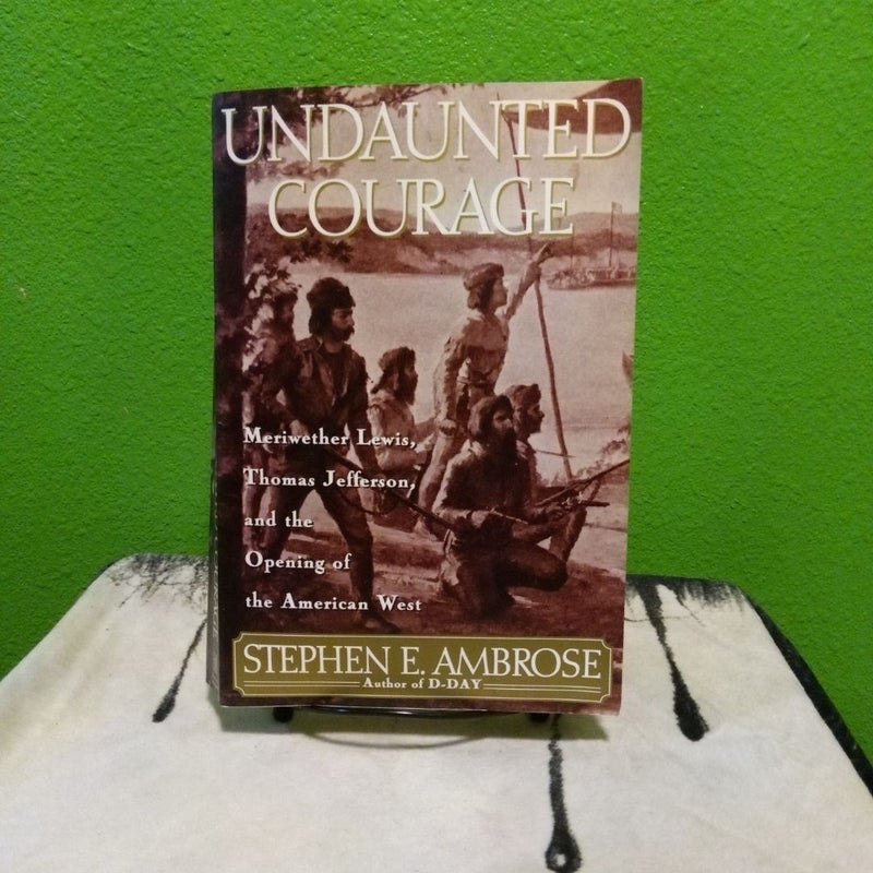 Undaunted Courage