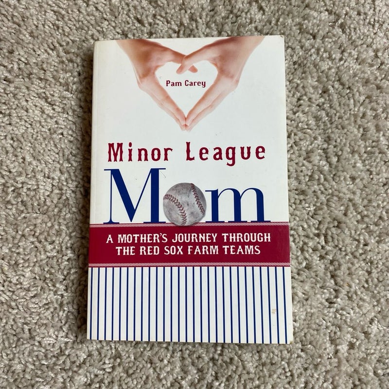 Minor League Mom 