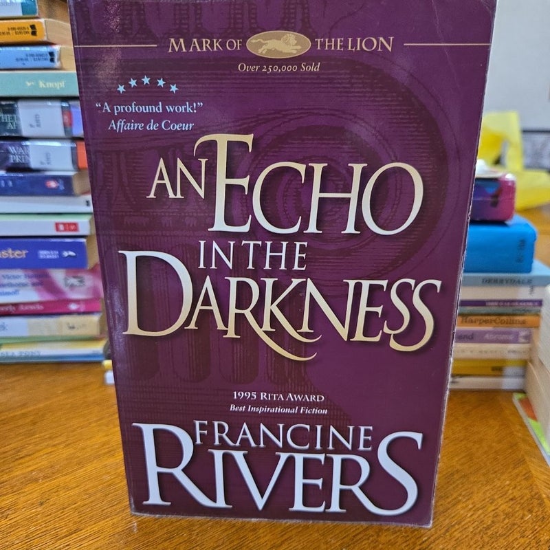 An Echo in the Darkness