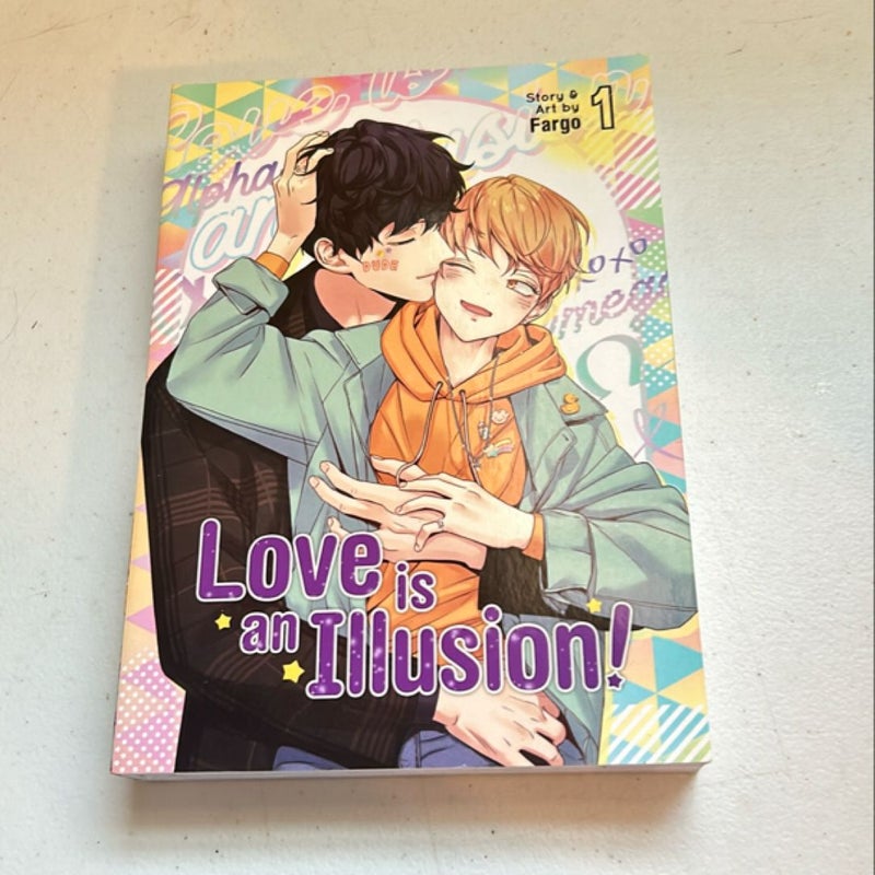 Love Is an Illusion! Vol. 1