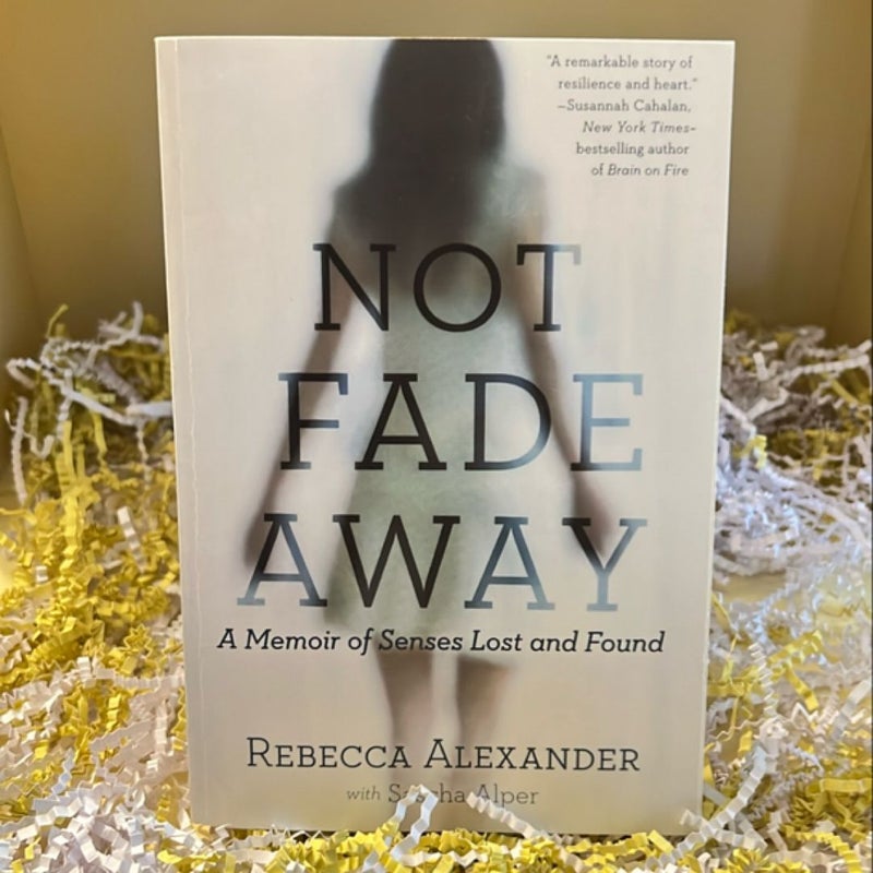 Not Fade Away
